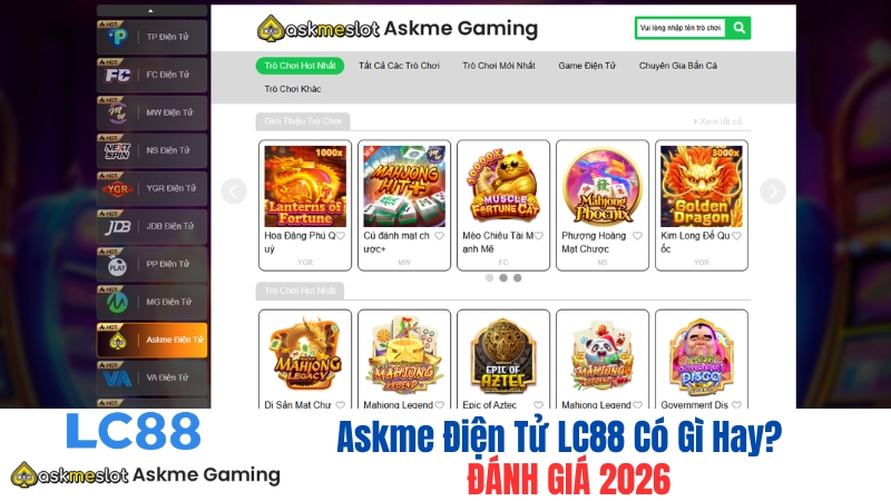 Askme Điện Tử LC88 Có Gì Hay? Đánh Giá 2026