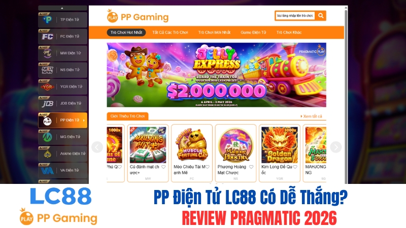 PP Điện Tử LC88 Có Dễ Thắng? Review Pragmatic